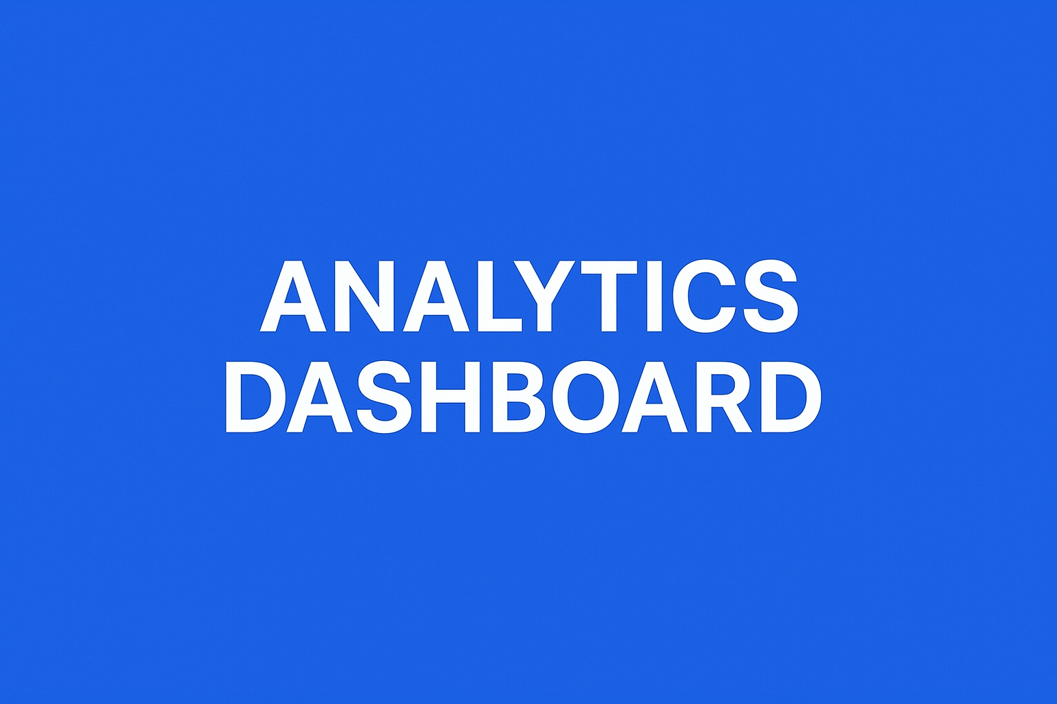 Analytics Dashboard